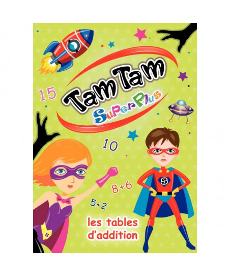 Tam Tam Superplus addition
