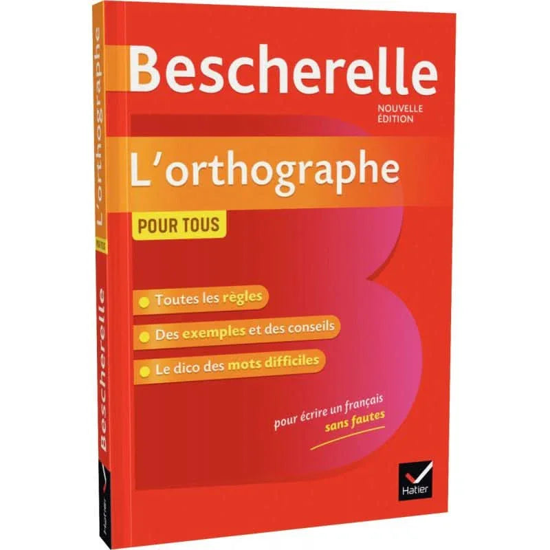 Bescherelle l'orthographe pour tous - Ma Rentrée Facile